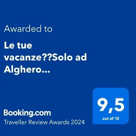 Apartment Le Tue Vacanze??solo Ad Alghero...